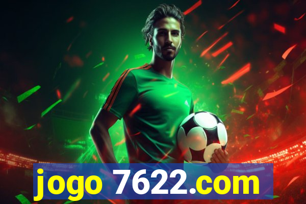 jogo 7622.com